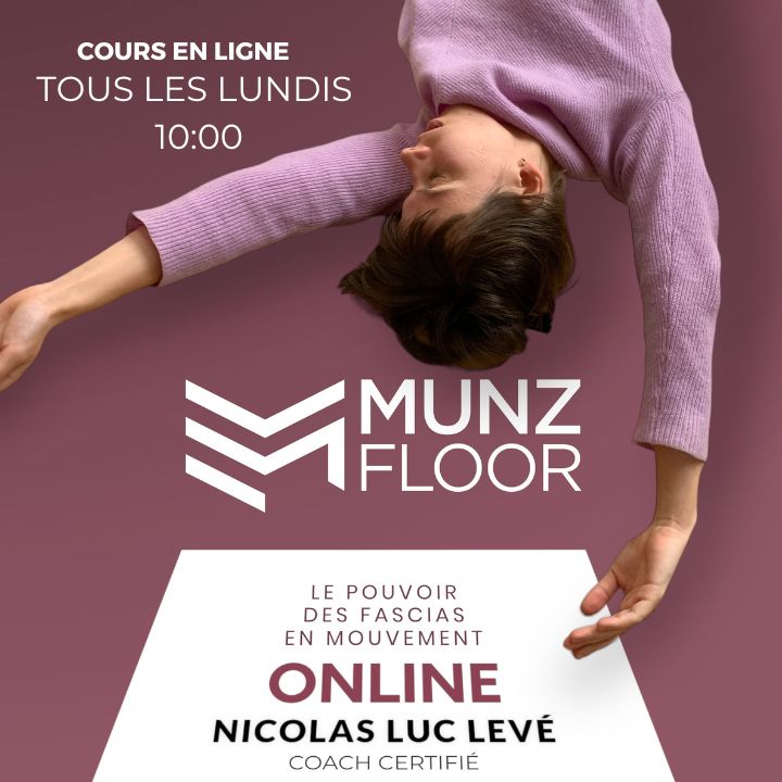 Affiche promotionnelle pour les cours de MUNZ FLOOR en Ligne avec une  avec Nicolas Luc Levé