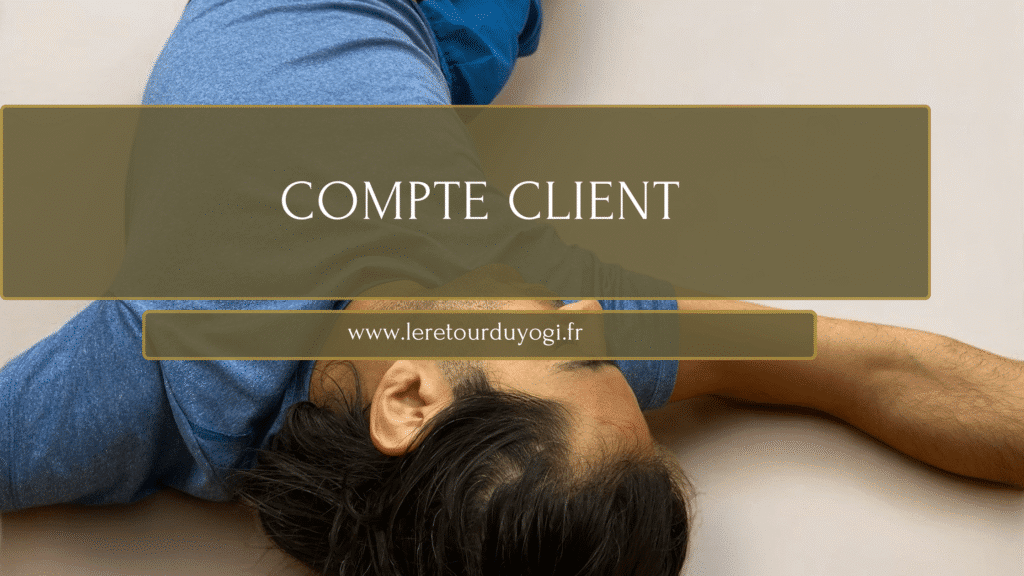 Pratique somatique au sol – Accès au compte client pour les cours en ligne – Le Retour du Yogi
